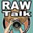 Raw Talk Pod Cast